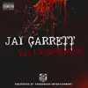 Jai Garrett - Kill Something - EP